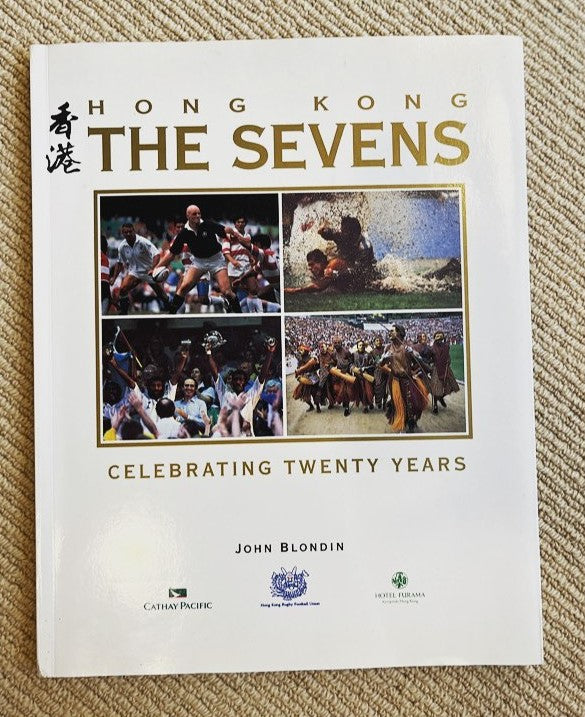 Celebrating 20 Years Of HK Rugby Sevens Book