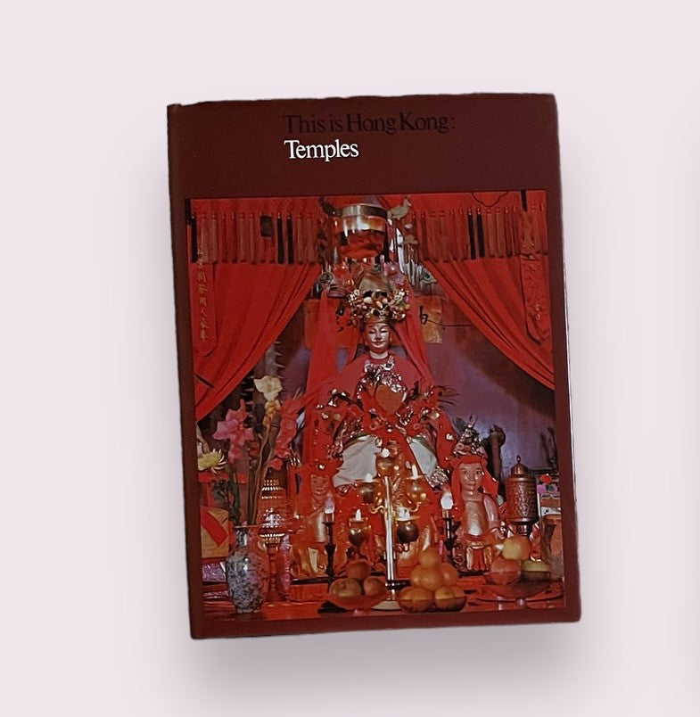 This Is Hong Kong: Temples Book