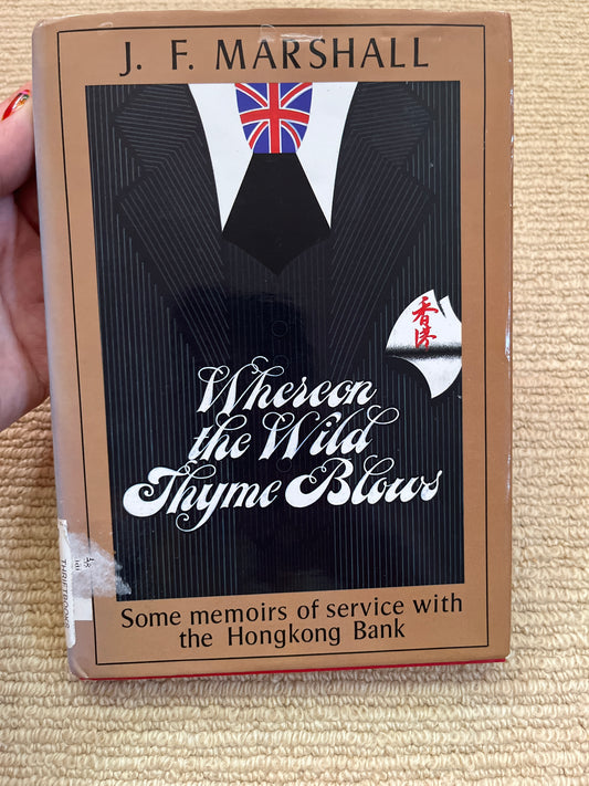 Whereon The Wild Thyme Blows HSBC Book