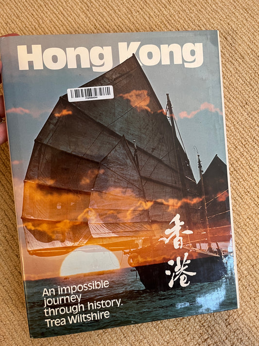 An Impossible Journey Through History Hong Kong Book