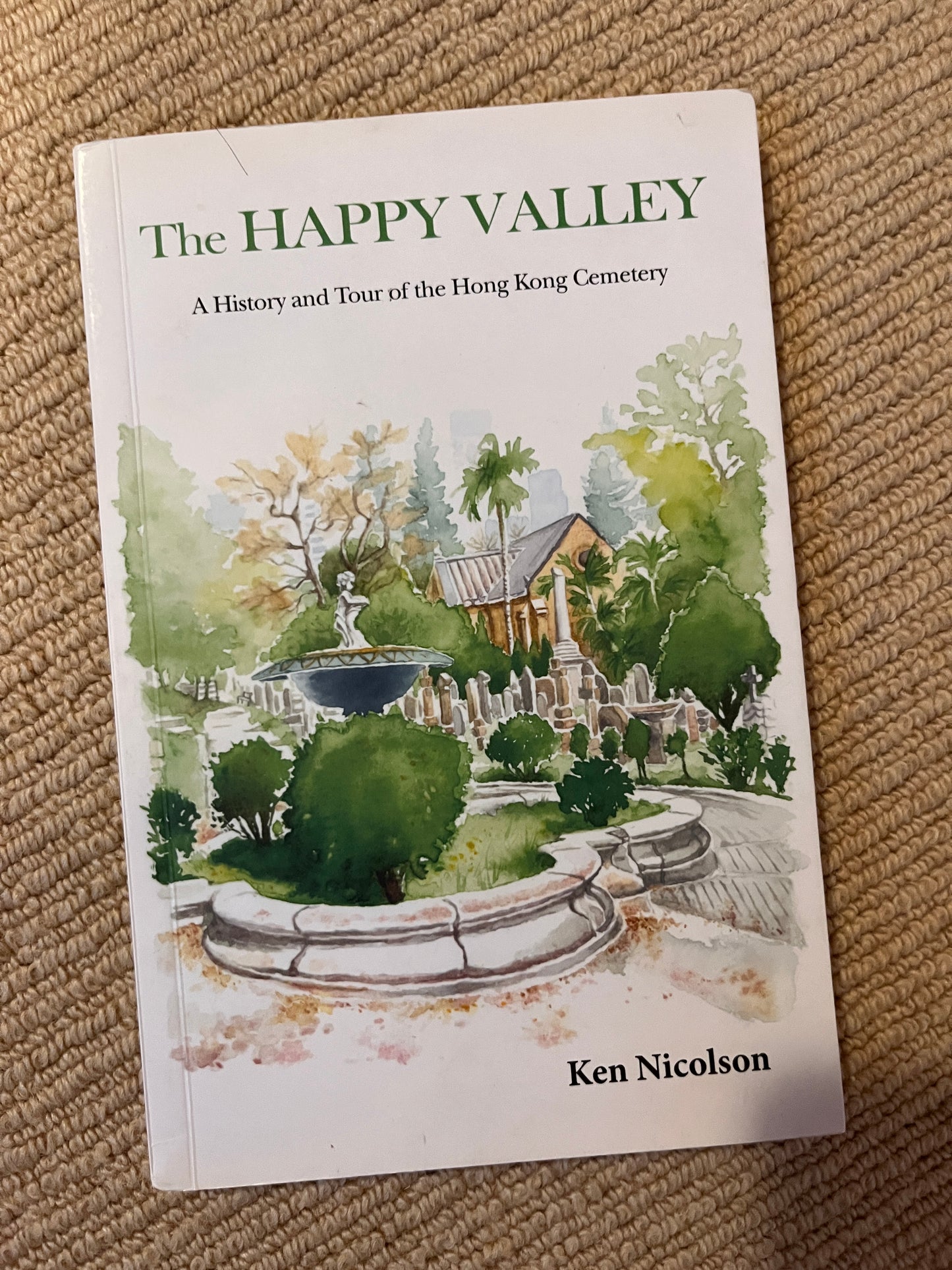 The Happy Valley - A History of the HK Cemetery Book