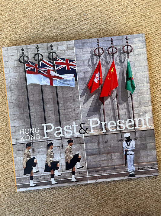 Past  + Present Hong Kong Book
