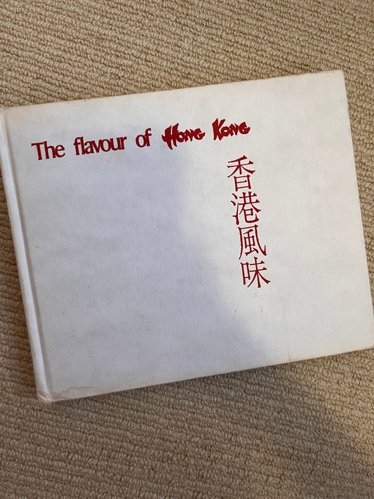 The Flavour Of Hong Kong Book