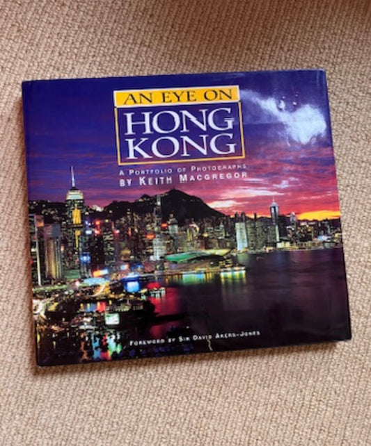 An Eye On Hong Kong Book