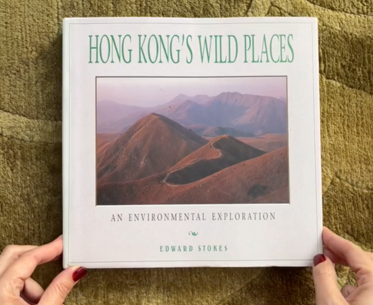 Hong Kong's Wild Places Book